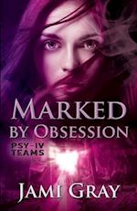 Marked by Obsession