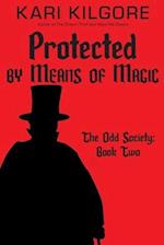 Protected by Means of Magic
