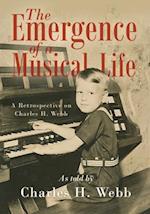 The Emergence of a Musical Life: A Retrospective on Charles H. Webb 