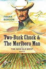 Two-Buck Chuck & the Marlboro Man