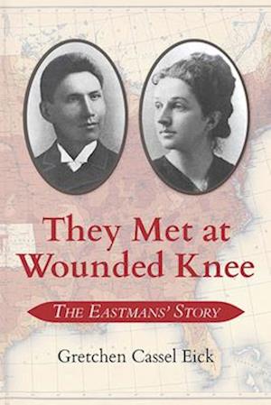 They Met at Wounded Knee