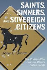Saints, Sinners, and Sovereign Citizens