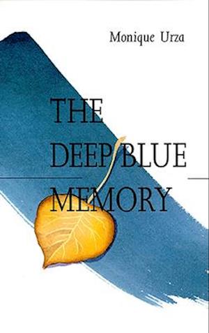 The Deep Blue Memory