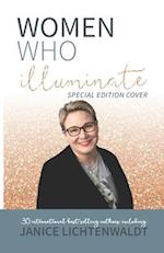 Women Who Illuminate- Janice Lichtenwaldt