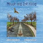 Mouse and the Flood 