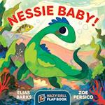 Nessie Baby! : A Hazy Dell Flap Book 