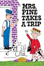 Mrs. Pine Takes a Trip 