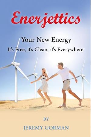 ENERJETTICS : Your New Energy