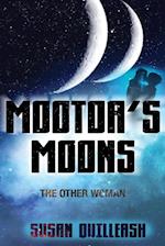 MOOTOA'S MOONS : THE OTHER WOMAN