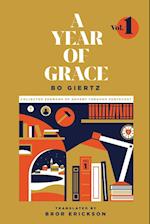 A Year of Grace, Volume 1