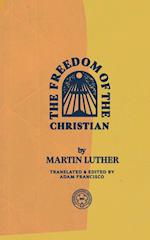The Freedom of the Christian 
