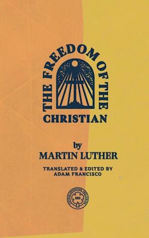 Freedom of the Christian