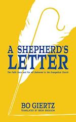 A Shepherd's Letter: The Faith Once and For All Delivered to the Evangelical Church 