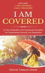 I Am Covered