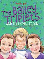 The Bailey Triplets and The Lying Lesson