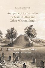 Description of Antiquities Discovered in the State of Ohio and Other Western States 