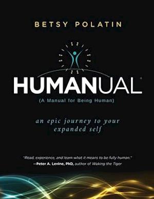 Humanual: A Manual for Being Human