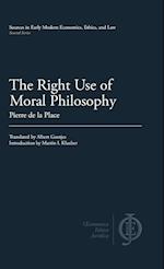 The Right Use of Moral Philosophy 