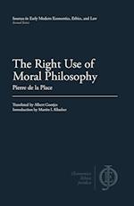 The Right Use of Moral Philosophy 