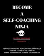 Become a Self-Coaching Ninja