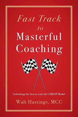 Fast Track to Masterful Coaching