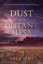 Dust of a Distant Mesa 