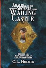 Amalina and the Secrets of the Wailing Castle