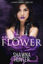 A Girl Named Flower