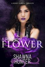 Girl Named Flower