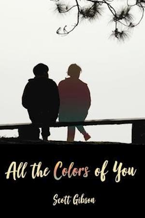 All the Colors of You