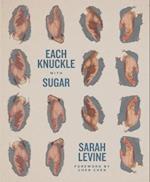 Each Knuckle with Sugar 