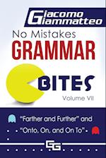 No Mistakes Grammar Bites, Volume VII