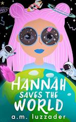 Hannah Saves the World 