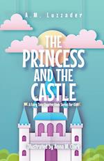 The Princess and the Castle