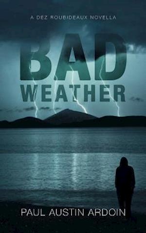 Bad Weather