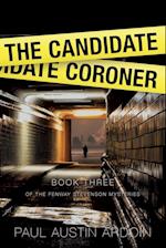 The Candidate Coroner