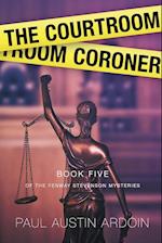 The Courtroom Coroner 