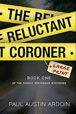 The Reluctant Coroner 