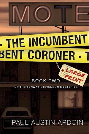 The Incumbent Coroner