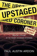 The Upstaged Coroner 