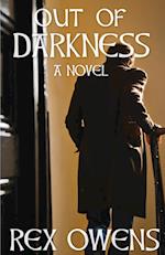 Out Of Darkness - A Novel 