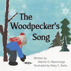 The Woodpecker's Song