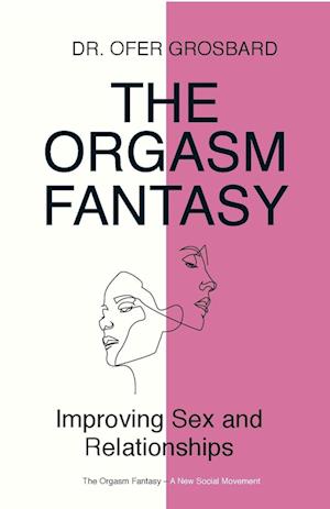 The Orgasm Fantasy