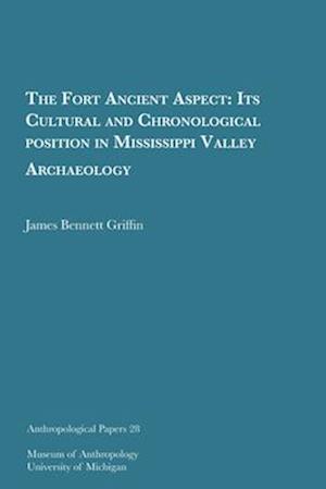 The Fort Ancient Aspect