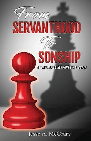 From Servant to Sonship