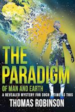 The Paradigm of Earth and Man