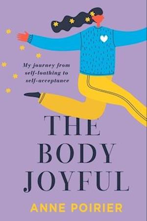 The Body Joyful