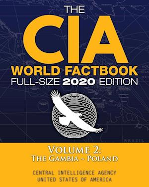 The CIA World Factbook Volume 2 - Full-Size 2020 Edition