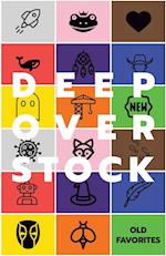 Deep Overstock Issue 18: Old Favorites 