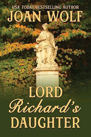 Lord Richard's Daughter